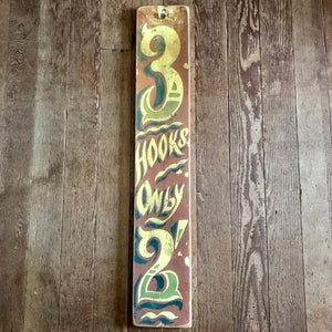 Vintage style wooden "3 Hooks" circus sign