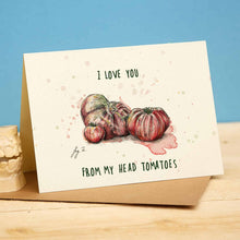 Load image into Gallery viewer, Tomatoes, romantic greeting card
